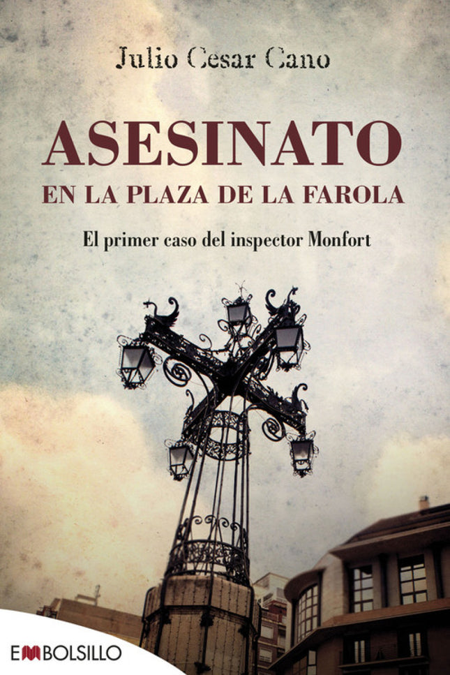 Asesinato En La Plaza De La Farola