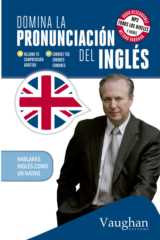 Domina La Pronunciación Del Inglés