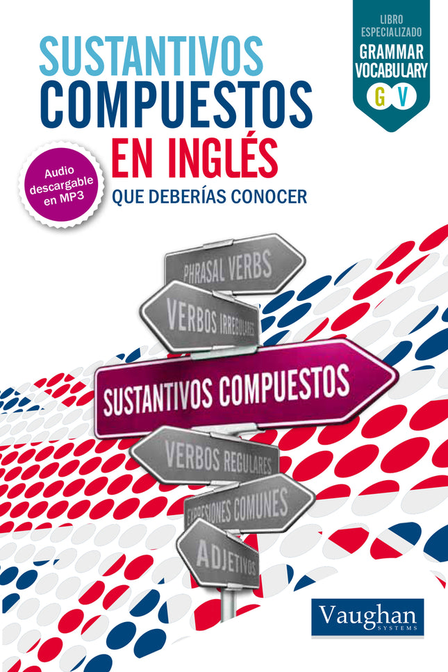 Sustantivos En Inglés Que Deberías Conocer