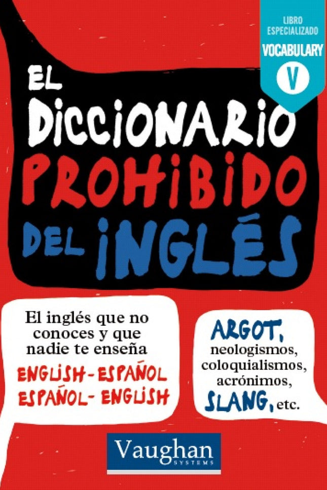 El Diccionario Prohibido Del Inglés