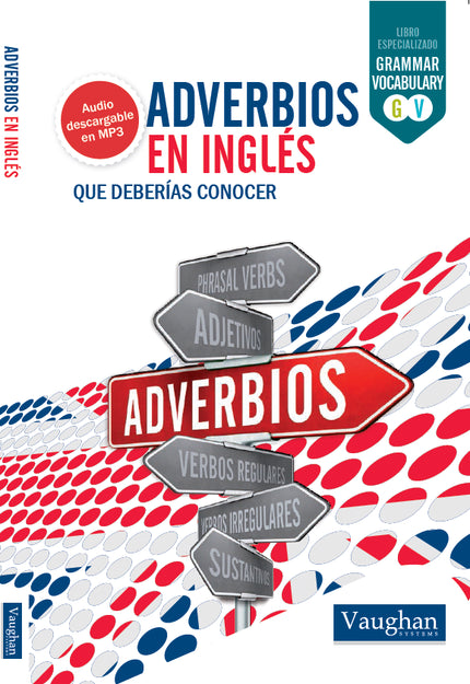 Adverbios En Inglés Que Deberías Conocer