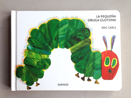 Libro Pequeña Oruga Glotona: La oruga era muy pequeña, pero tenía un hambre enorme. Así que se pasó todo este cuento com