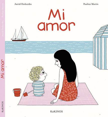 Libro Mi Amor: La hora de dormir es el momento de los secretos entre Archibaldo y su mamá. Y es también la ocasión perfe