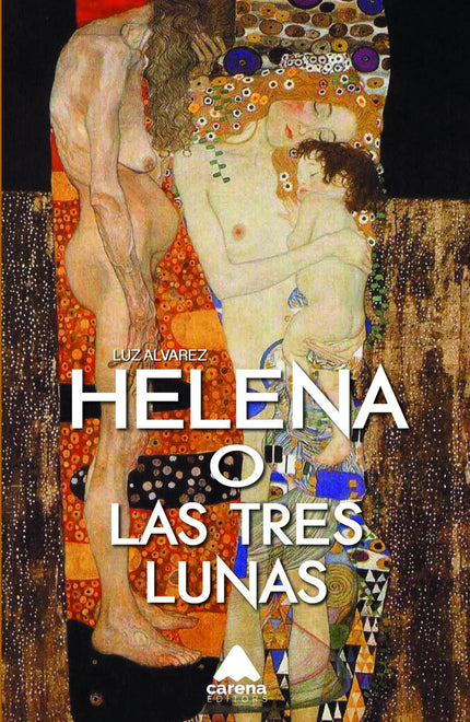 Libro Helena O Las Tres Lunas: .
