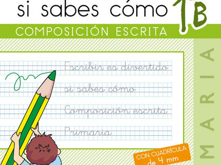 Libro Escribir Es Divertido Si Sabes Cómo 1b: scribir es divertido es una colección de cuadernos que abarcan de primero 