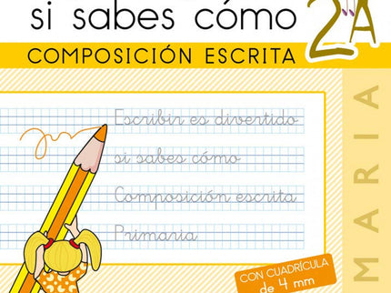 Libro Escribir Es Divertido Si Sabes Cómo 2a: Escribir es divertido es una colección de cuadernos que abarcan de primero