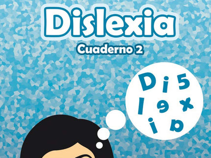 Libro Dislexia - Cuaderno 2: .