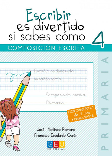 Libro Escribir Es Divertido Si Sabes Cómo 4: .