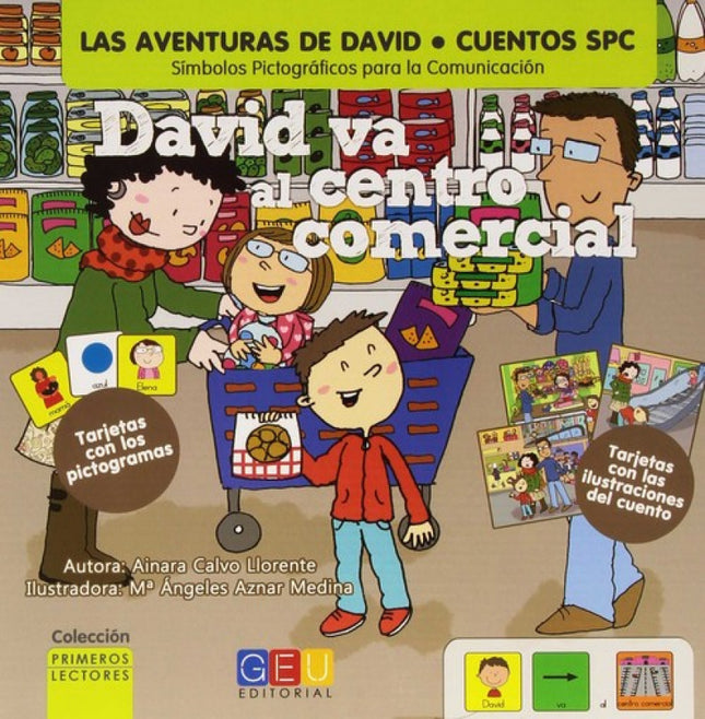 Libro David Va Al Centro Comercial: Tener un cuentos en las manos es abrir la imaginación, es entrar en contacto con sit