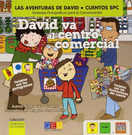 Libro David Va Al Centro Comercial: Tener un cuentos en las manos es abrir la imaginación, es entrar en contacto con sit