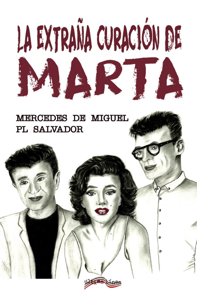 La Extraña Curación De Marta