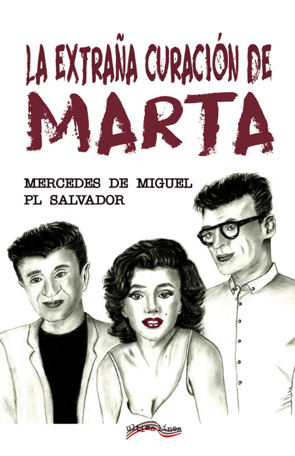 La Extraña Curación De Marta