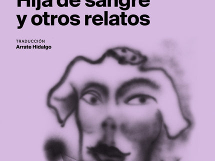 Hija De Sangre Y Otros Relatos