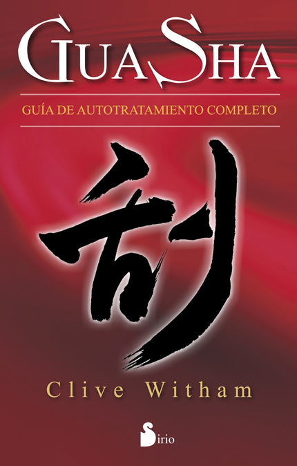 Libro Gua Sha: Aunque el Gua Sha ha sido utilizado durante cientos de años en Extremo Oriente, para la mayoría de los oc