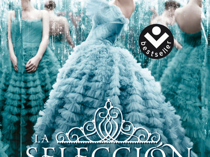 Libro La Selección: Para treinta y cinco chicas, La Selección es una oportunidad que solo se presenta una vez en la vida
