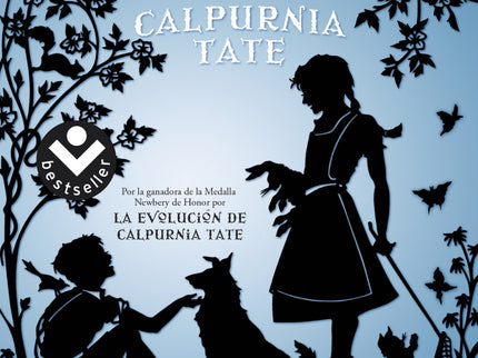 Libro El Curioso Mundo De Calpurnia Tate: La aclamada y esperada continuación de La evolución de Calpurnia Tate. Una nov