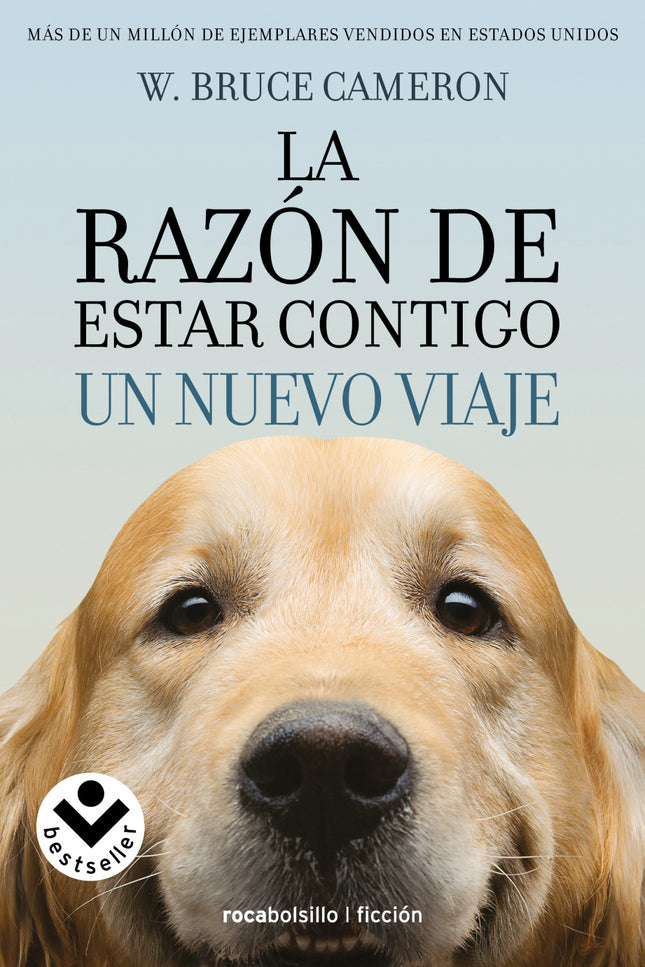 Libro Tu Mejor Amigo: La aclamada continuación de La razón de estar contigo. Chico es un buen perro. Tras la búsqueda de