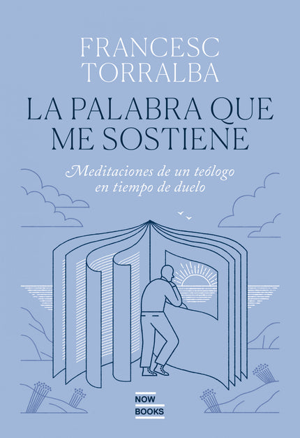 La Palabra Que Me Sostiene