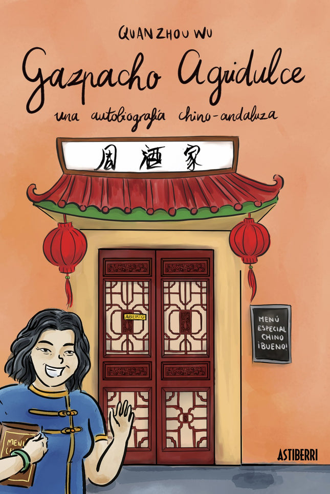 Libro Gazpacho Agridulce: ¿Qué estará pensando el camarero chino ese que mira tan fijamente? ¿Será verdad que no entiend