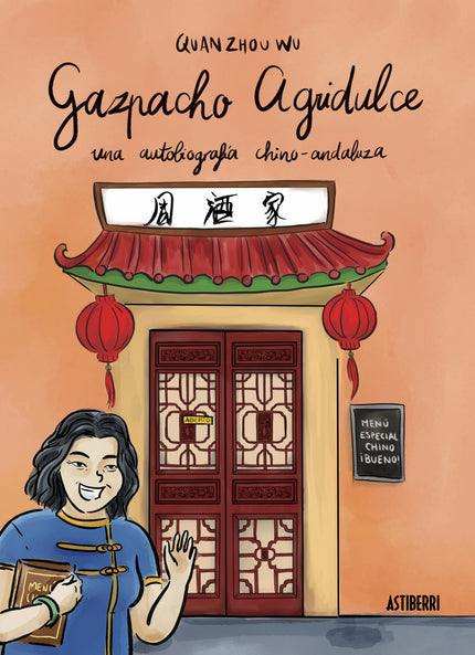 Libro Gazpacho Agridulce: ¿Qué estará pensando el camarero chino ese que mira tan fijamente? ¿Será verdad que no entiend