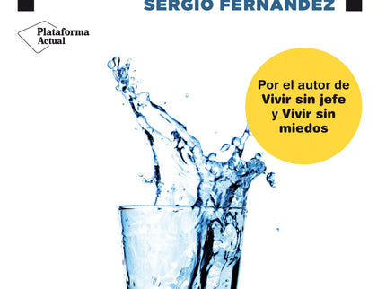 Libro Vivir Con Abundancia: Algunas personas materializan todo aquello que desean sin esfuerzo;otras parecen condenadas 