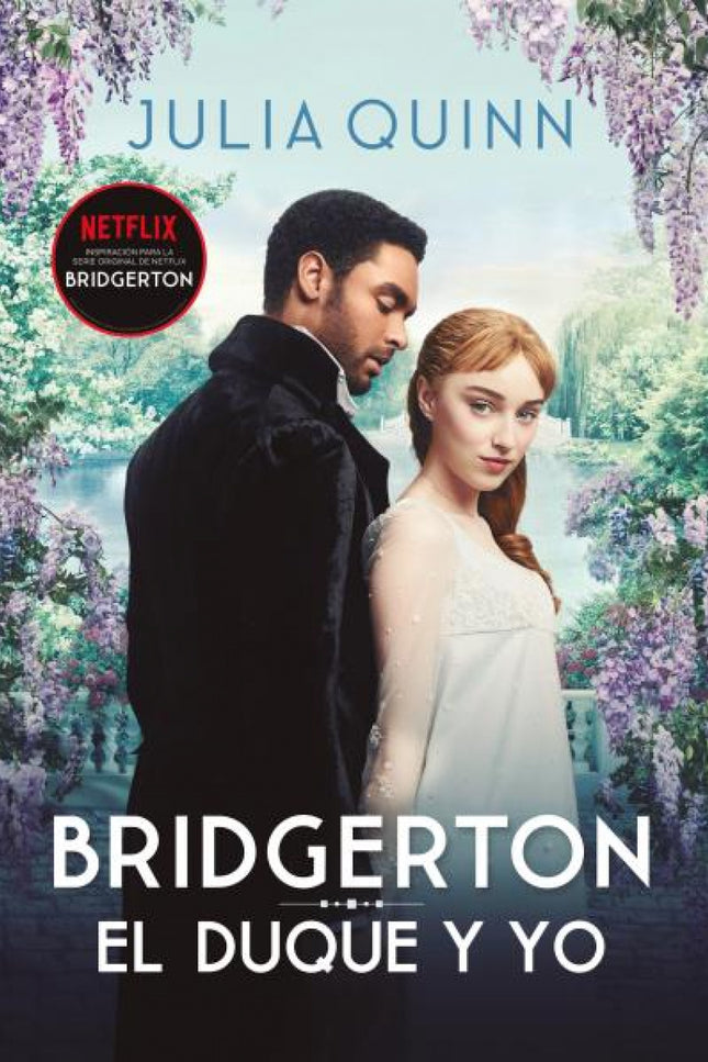 Libro El Duque Y Yo (bridgerton 1): Todos parecían divertirse en aquel baile que reunía a lo más selecto de la sociedad londinense. Todos, excepto ellos dos.