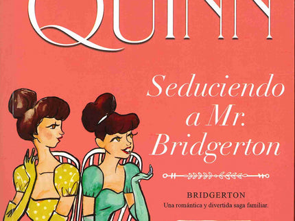 Libro Seduciendo A Mr. Bridgerton (bridgerton 4): A sus veintiocho años, Penélope se ha resignado ya a convertirse en una solterona destinada a envejecer cuidando a su madre. Durante una década, ha asistido a todas las fiestas de la aristocracia londinense, y siempre ha sido la muchacha mediocre, callada, la que nadie saca a bailar más que por compromiso, la que pasa inadvertida para todos.