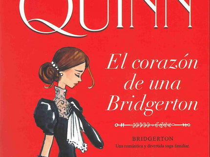 Libro El Corazón De Una Bridgerton (bridgerton 6): El día que conoció a Francesca Bridgerton, Michael probó por primera vez el dulce sabor del amor y el amargo gusto de la desesperación. Porque ella era la única de las muchas mujeres que había conocido que le inspiraba auténtica pasión, pero era también la mujer de su primo John, al que quería más que a un hermano.
