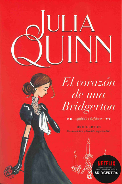 Libro El Corazón De Una Bridgerton (bridgerton 6): El día que conoció a Francesca Bridgerton, Michael probó por primera vez el dulce sabor del amor y el amargo gusto de la desesperación. Porque ella era la única de las muchas mujeres que había conocido que le inspiraba auténtica pasión, pero era también la mujer de su primo John, al que quería más que a un hermano.