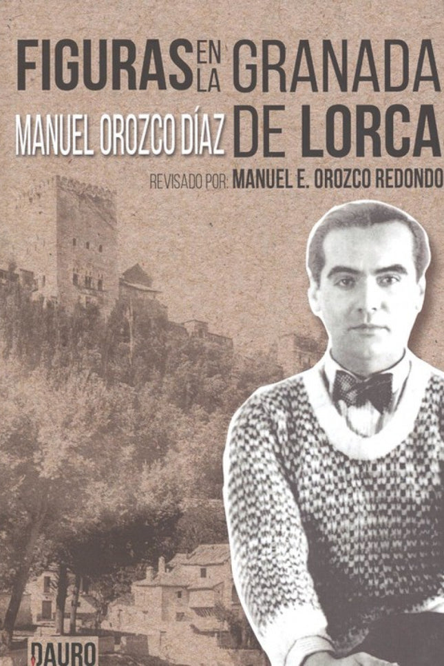 Libro Figuras En La Granada De Lorca: .