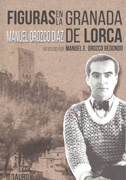 Libro Figuras En La Granada De Lorca: .