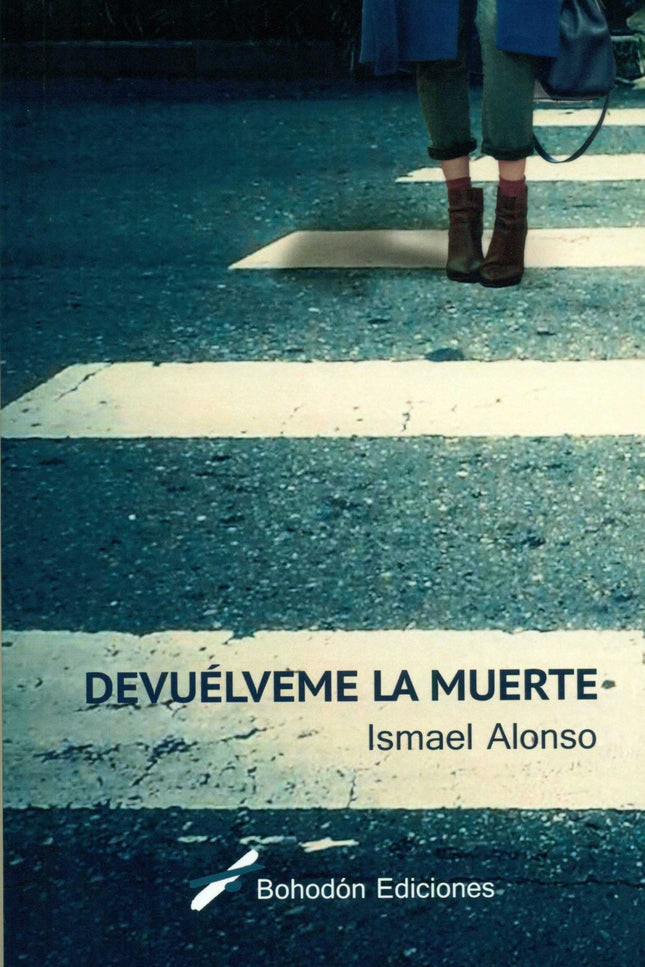 Libro Devuelveme La Muerte: .