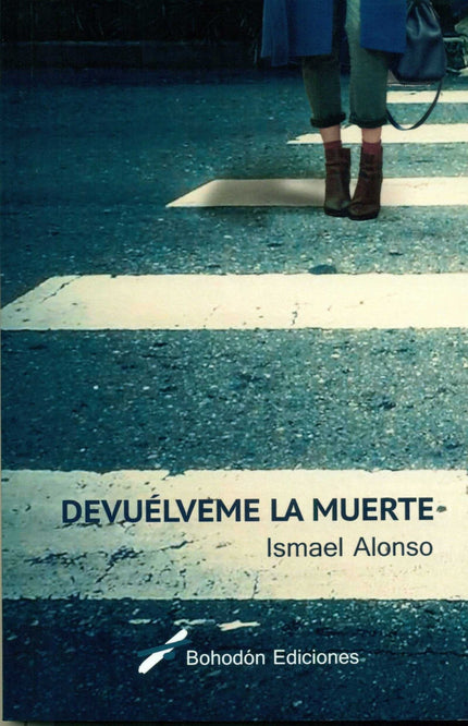 Libro Devuelveme La Muerte: .