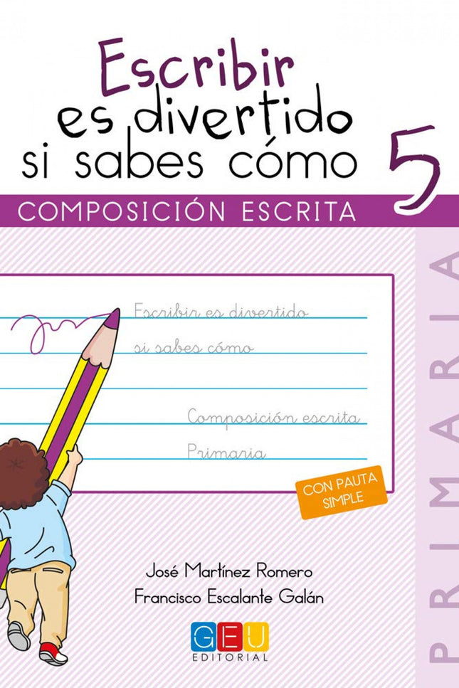 Escribir Es Divertido Si Sabes Como 5
