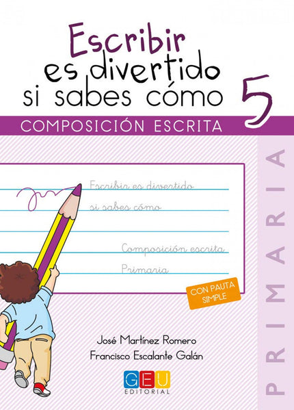 Escribir Es Divertido Si Sabes Como 5