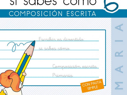 Libro Escribir Es Divertido Si Sabes Como 6: Escribir es divertido es una colección de cuadernos que abarcan de primero 