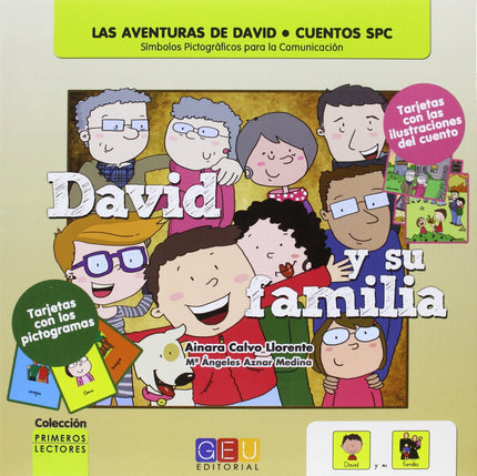 Libro David Y Su Familia: DAVID Y SU FAMILIA Tener un cuento en las manos es abrir la imaginación, es entrar en contacto
