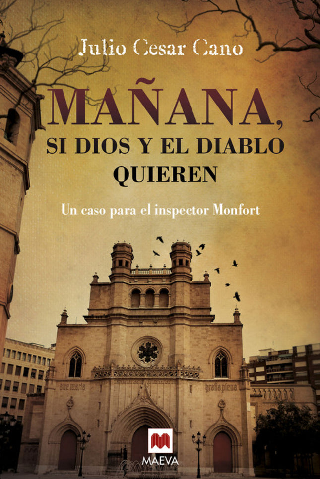 Libro Mañana, Si Dios Y El Diablo Quieren: Unos extraños versículos bíblicos son la única pista para detener a un asesin