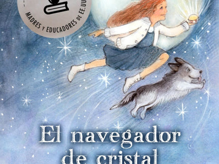 Libro El Navegador De Cristal: El navegador de cristal hereda la tradición de los grandes libros de fantasía como Alicia