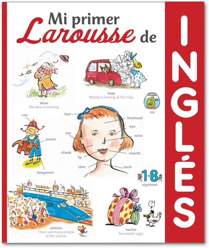 Libro Mi Primer Larousse De Inglés: La colección infantil 'Mi Primer Larousse' ofrece miles de respuestas a las infinita