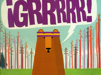 Libro ¡grrrrr!: Fred ha ganado el concurso al mejor oso en el bosque durante tres años consecutivos. Él es el mejor en t