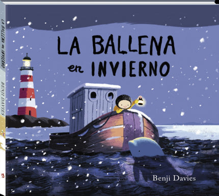 Libro La Ballena En Invierno: Una nueva aventura de Noé y la ballena. Una impresionante historia de valor y amistad del 