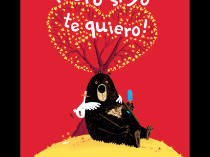 ¡pero Si Yo Te Quiero!