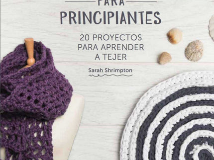 Libro Ganchillo Para Principiantes: Ganchillo para principiantes es una completa guía que incluye todos los puntos básicos y las técnicas necesarios para iniciarse en el mundo del ganchillo. Cada nuevo punto se explica en detalle con esquemas fáciles de seguir y acompañado por un proyecto que pone en práctica las técnicas aprendidas.