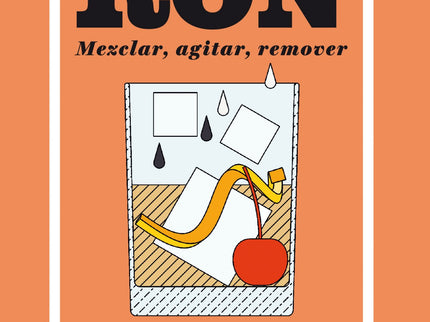 Portada del libro Ron. Mezclar, Agitar, Remover