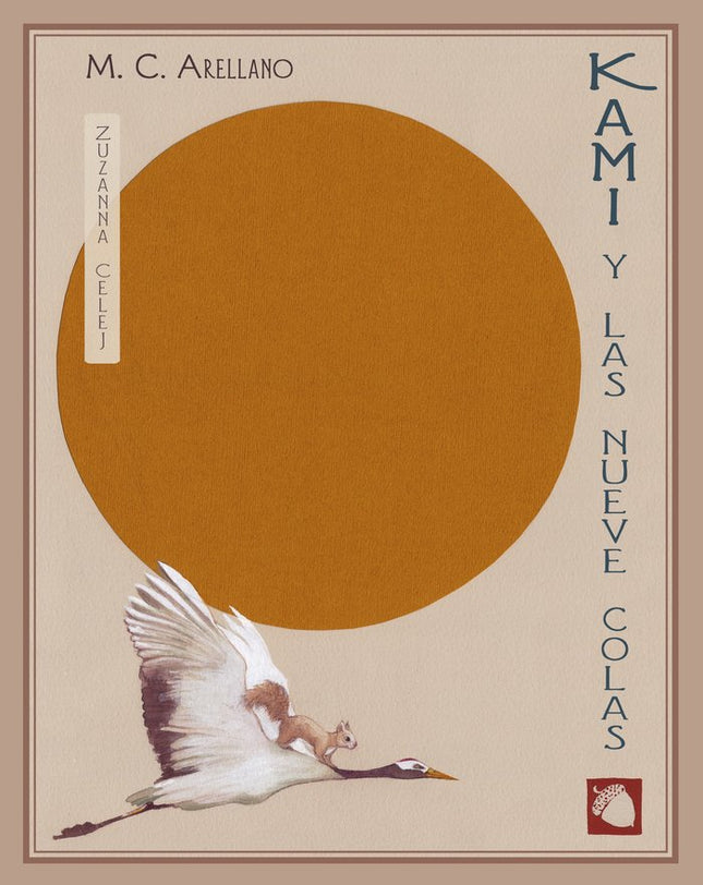 Kami y las nueve colas - M. C. Arellano - Tapa dura