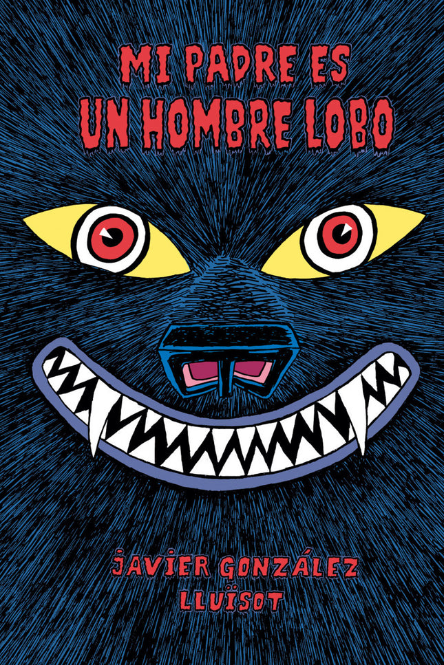 Mi Padre Es Un Hombre Lobo