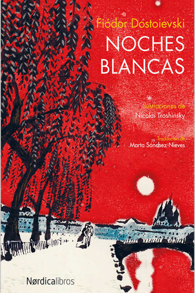 Libro Noches Blancas: Un joven solitario e introvertido narra cómo conoce de forma accidental a una muchacha durante una