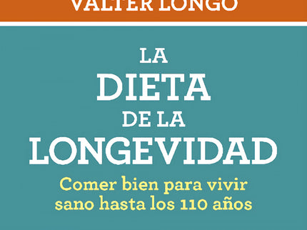 La Dieta De La Longevidad