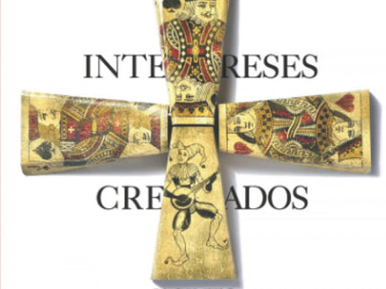 Los Intereses Creados